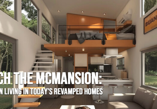 HOME-Ditch the McMansion_ Modern Living in Today's Revamped Homes