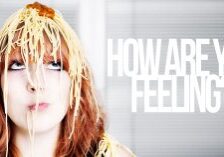 Life-How Are You Feeling_